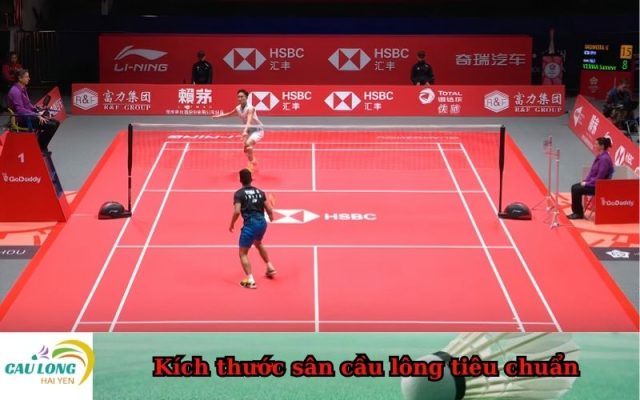 Kích thước sân cầu lông tiêu chuẩn