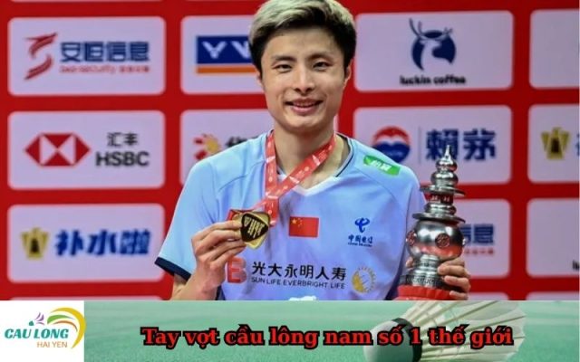 Tay vợt cầu lông nam số 1 thế giới