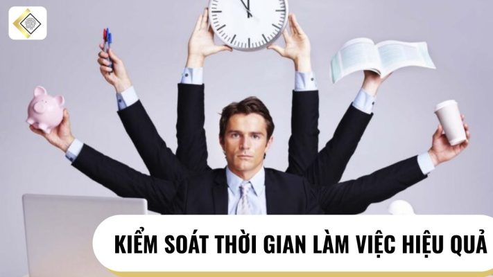 kiểm soát thời gian làm việc hiệu quả
