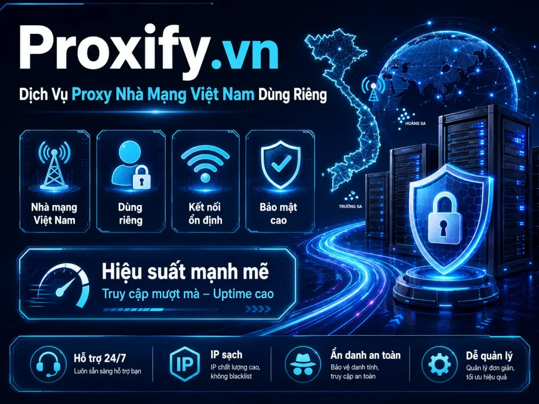 Giải pháp Proxy nhà mạng dùng riêng, tốc độ ổn định
